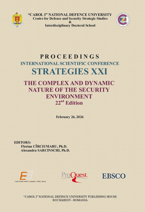 					View 2026: PROCEEDINGS of the INTERNATIONAL SCIENTIFIC CONFERENCE STRATEGIES XXI - THE COMPLEX AND DYNAMIC NATURE OF THE SECURITY ENVIRONMENT
				